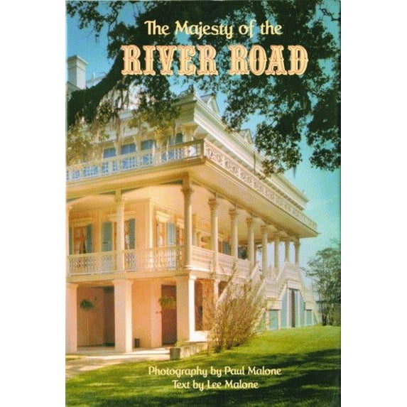 Pre-Owned The Majesty of the River Road (Majesty Architecture) (Hardcover) 0882896741 9780882896748