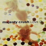 Majesty Crush - Love 15 - Music & Performance - CD