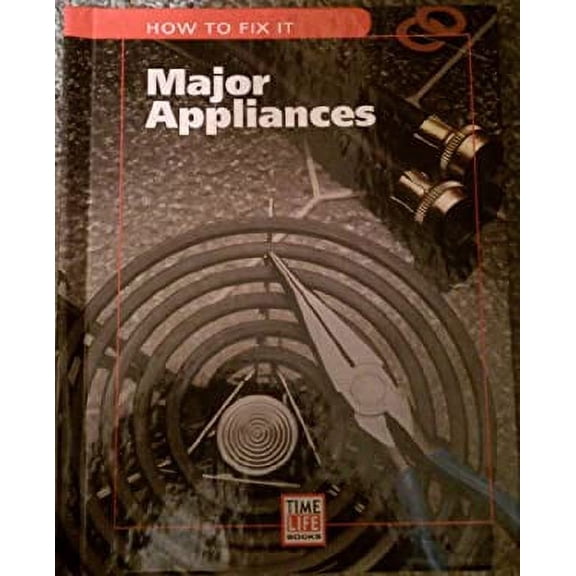 Pre-Owned Major Appliances (How to Fix It) Hardcover