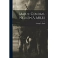 thumbnail image 1 of Major-General Nelson A. Miles [microform] (Paperback), 1 of 1