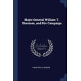 thumbnail image 1 of Major General William T. Sherman, and His Campaign (Paperback), 1 of 1