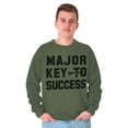 thumbnail image 1 of Major Key Success Motivational Sweatshirt for Men or Women Brisco Brands X, 1 of 6