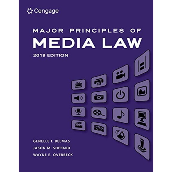 Pre-Owned Major Principles of Media Law: 2019 Edition (Paperback) 0357113128 9780357113127