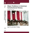 thumbnail image 1 of Major Problems in American History Major Problems in American Constitutional History: Documents and Essays, (Paperback), 1 of 1