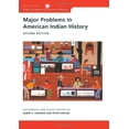 thumbnail image 1 of Pre-Owned Major Problems in American Indian History: Documents and Essays (Major Problems in American History Series) (Paperback) 0618068546 9780618068548, 1 of 1