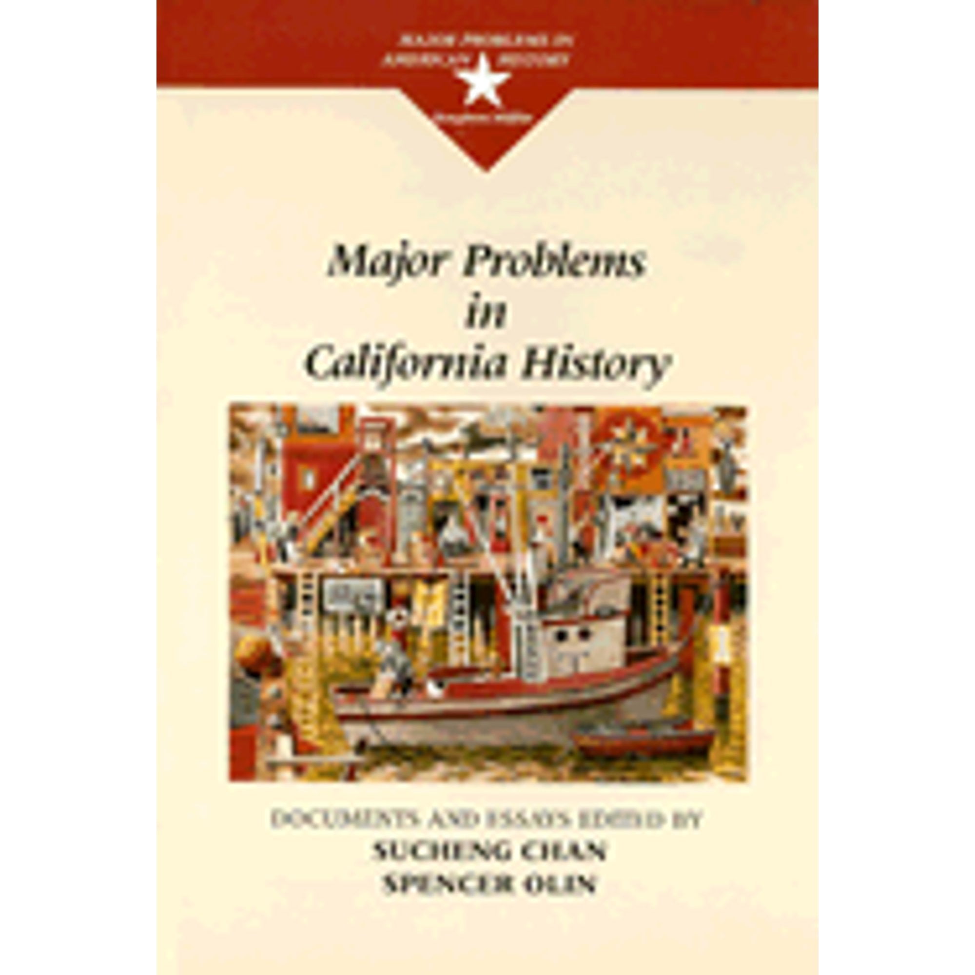 Pre-Owned Major Problems in California History (Paperback 9780669275889) by Sucheng Chan, Spencer Olin