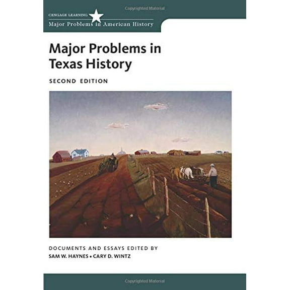 Pre-Owned Major Problems in Texas History (Major Problems in American History), 9781133310082, 1133310087, Paperback, 2 edition