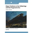 thumbnail image 1 of Pre-Owned Major Problems in the Gilded Age and the Progressive Era (Paperback) 9781285433424, 1 of 1