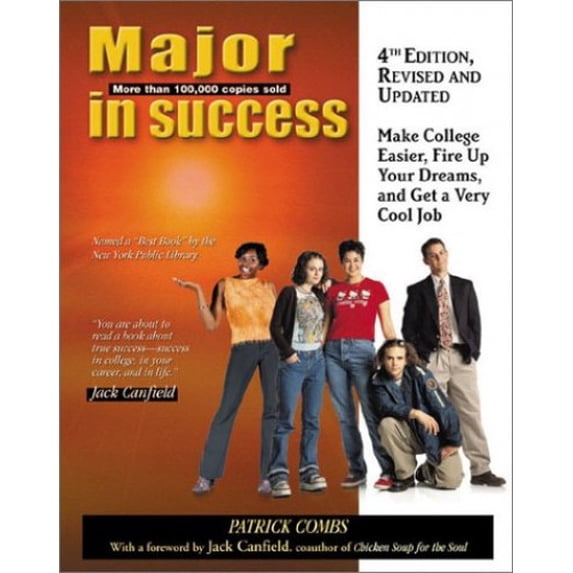 Pre-Owned Major in Success : Make College Easier, Fire up Your Dreams, and Get a Very Cool Job (Paperback) 9781580085328