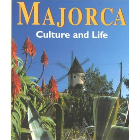 Pre-Owned Majorca: Culture and Life Hardcover