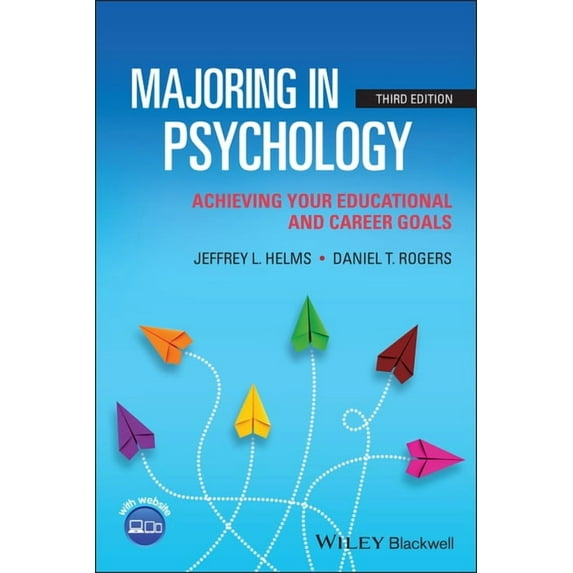Majoring in Psychology: Achieving Your Educational and Career Goals, (Paperback)