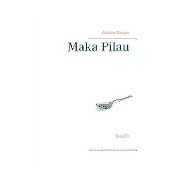 Maka Pilau: Band 3 (Paperback)