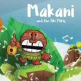 thumbnail image 1 of Makani and the Tiki Mikis (Paperback), 1 of 1