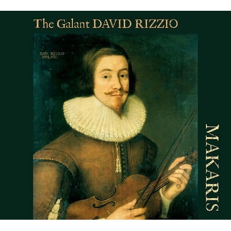 Makaris - Galant David Rizzio - Music & Performance - CD