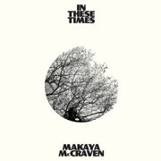Makaya McCraven - In These Times - Music & Performance - CD