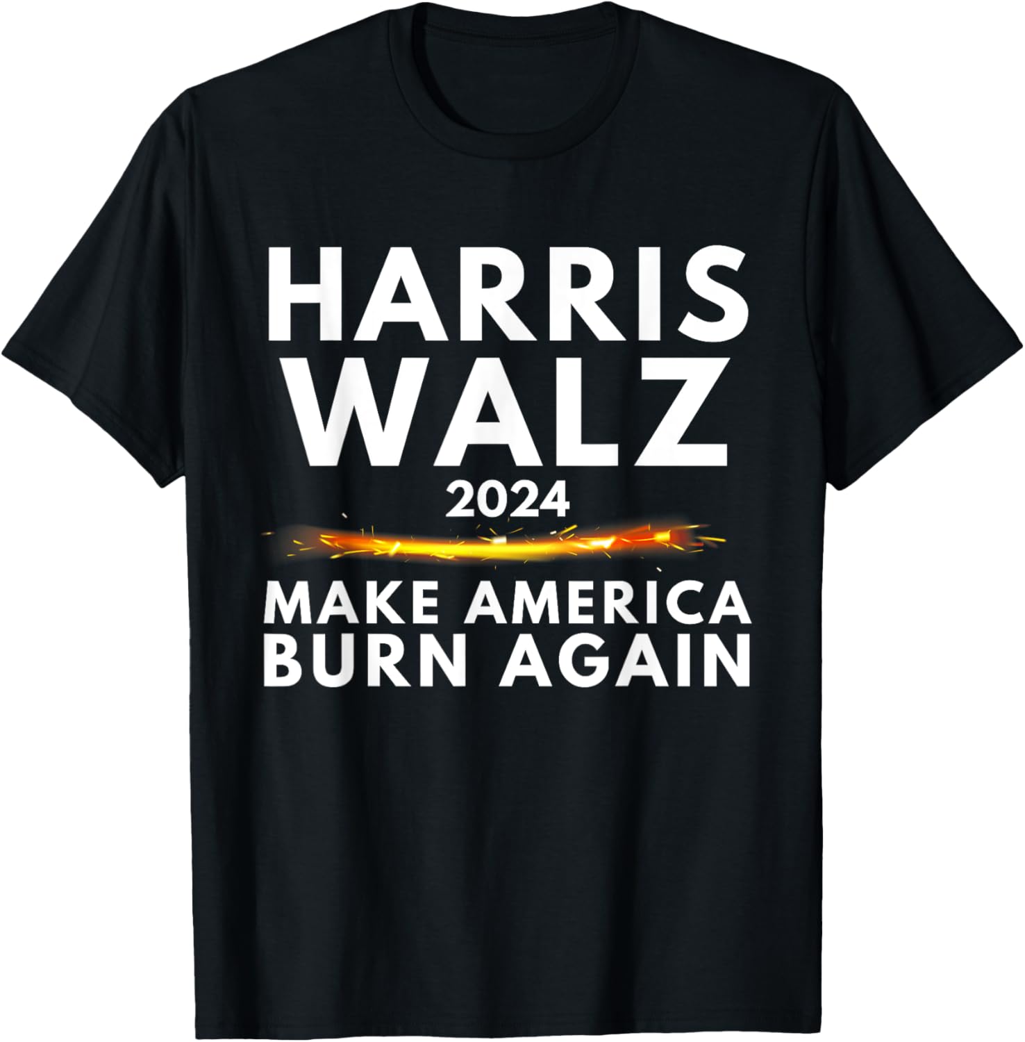 Make-America-Burn-Again-Harris-walz-2024-Funny-Meme-Harris-T-Shirt_3446310d-c5ff-454d-a8ee-6965bddb1b00.589df1ae4b91ebcd4f17622acd6a0fe5.jpeg?odnHeight=117&odnWidth=117&odnBg=FFFFFF