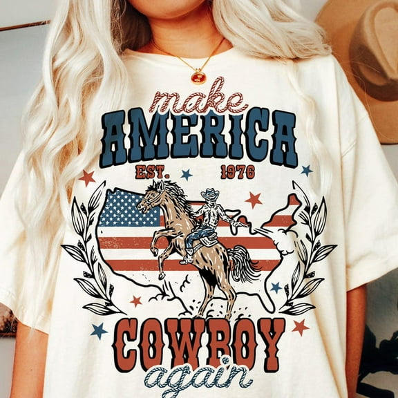 Make America Cowboy Again T-Shirt – Western Patriotic Rodeo Tee for Country 4th of July Style
