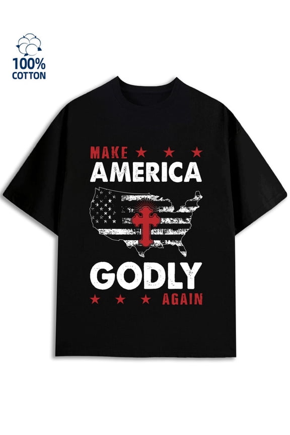 Make America Godly men 180G 100% Cotton black Trendy Unisex Shirt Graphic Tee tshirts Unique Design Unisex Shirt Graphic tshirts Trendy Unisex Shirt Graphic tshirts Funny Unisex Shirt Printed tshirts
