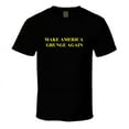 thumbnail image 1 of Make America Grunge Again T Shirt, 1 of 1