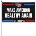 Make America HealthyAgain Flag Republican Vote Trump Kennedy 2024