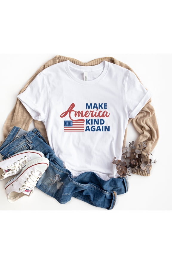 Make America Kind Again T-Shirt - Patriotic Tee - American Values Shirt - Kindness Tee - J
