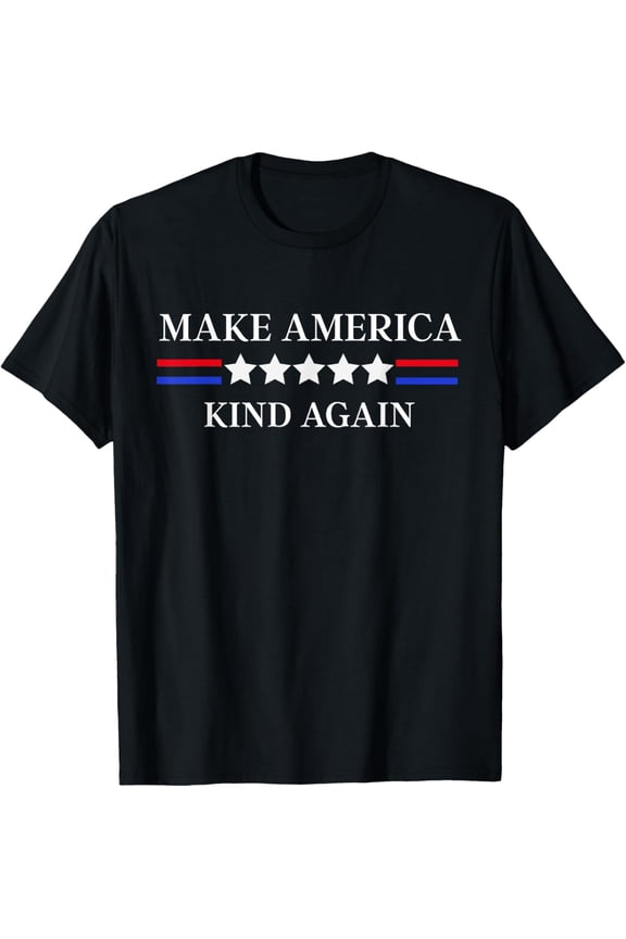 Make America Kind Again! T-Shirt