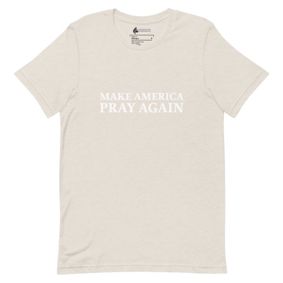 Make America Pray Again - Heathered Unisex T-Shirt (Heather Dust, 2XL)