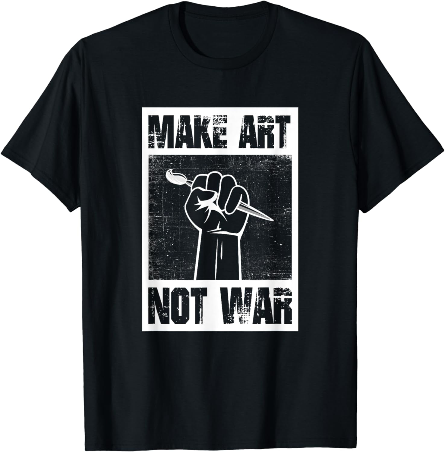 Make art not war t shirt walmart