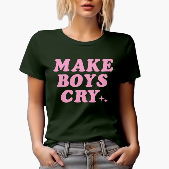 Make Boys Cry, Pink Text Girl Quote, Sassy Girls Merch Gift, Military Green T-Shirt, Large