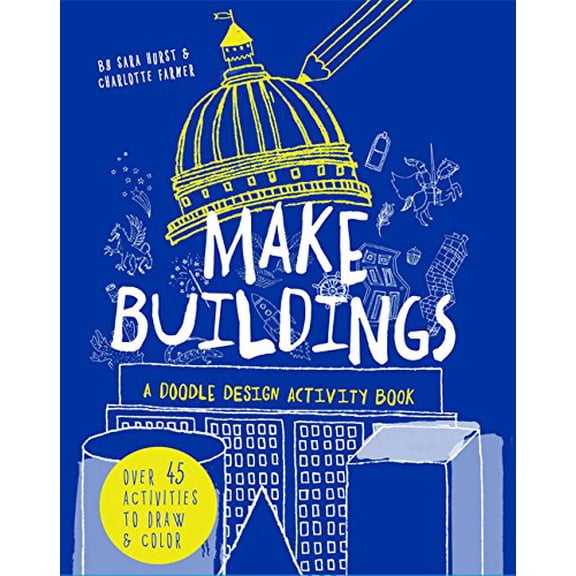 Pre-Owned Make Buildings (Paperback) 1610674103 9781610674102