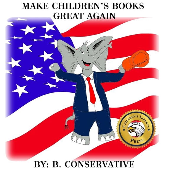 Make Children's Books Great Again (Paperback)