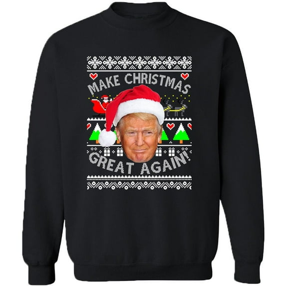 Make Christmas Great Again Trump Crewneck Christmas Unisex Outfit Color Black Small
