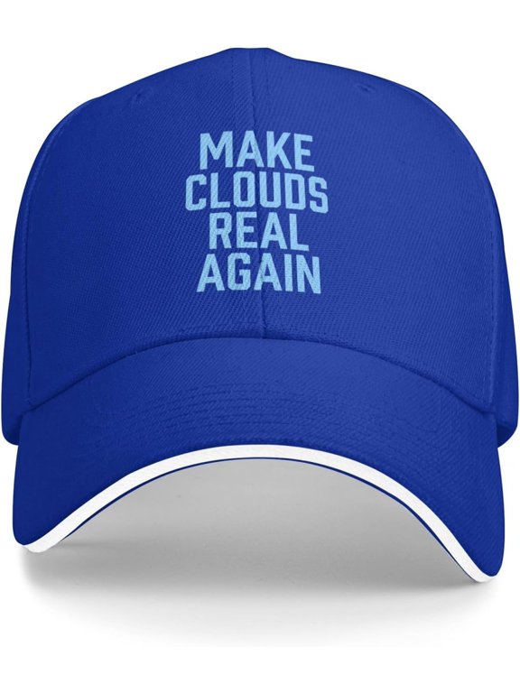 Make Clouds Real Again Hat