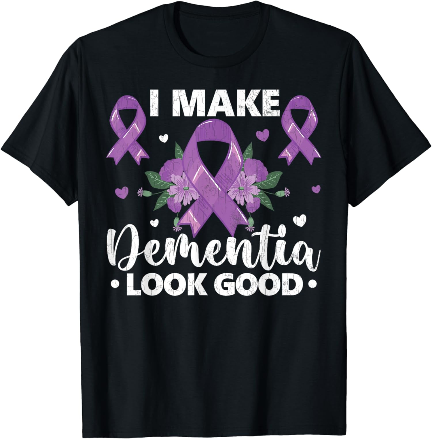 Make Dementia Look Good Alzheimer's Awareness Purple Graphic T-Shirt ...