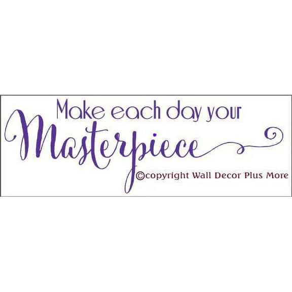 Make Each Day Your Masterpiece Inspiring Wall Decals Quote Vinyl Stickers 23x8-Inch Purple