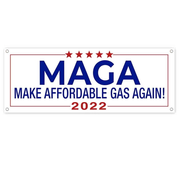 Make Gas Affordable Agai 13 oz Vinyl Banner With Metal Grommets