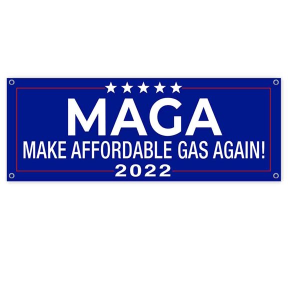 Make Gas Affordable Agai 13 oz Vinyl Banner With Metal Grommets
