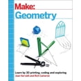 thumbnail image 1 of Make: Geometry: Learn by Coding, 3D Printing and Building, (Paperback), 1 of 1