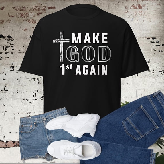 Make God 1st Again American Faith Jesus Saves Christian Casual Design ...