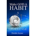 thumbnail image 1 of Pre-Owned Make God A Habit: 21-Day Challenge Paperback, 1 of 1