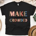 thumbnail image 1 of Make Heaven Crowded Christian Faith Graphic T-Shirt, Black, Size M, 1 of 6