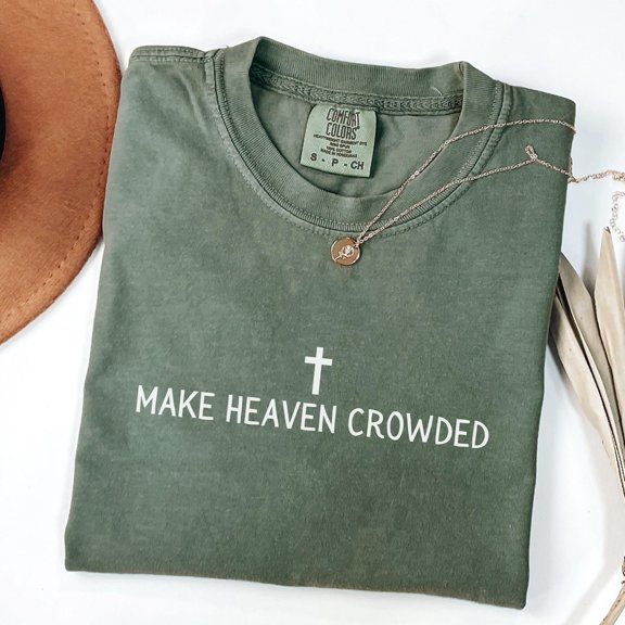 Make Heaven Crowded Christian Merch Jesus Minimalist Teen Apparel T-Shirt