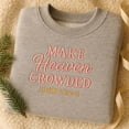 thumbnail image 1 of Make Heaven Crowded Embroidered Sweatshirt, John 14:2-3 Christian Crewneck, Bible Verse Top, Religious Gift, Inspirational God Shirt, 1 of 4