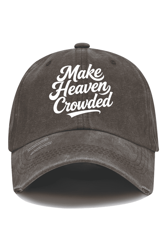 Make Heaven Crowded Hat, Make Heaven Crowded Cap, Unisex-Adult Baseball Cap
