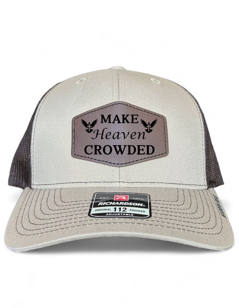 Make Heaven Crowded Hat | Richardson 112 Trucker Hat  display picture 1