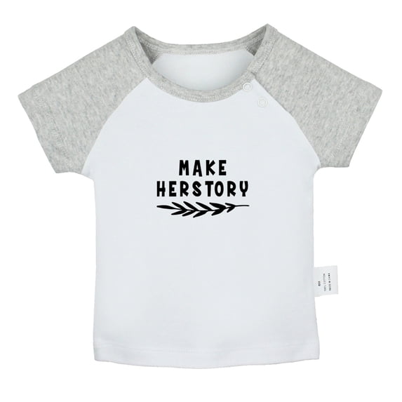 Make Herstory Funny T shirt For Baby, Newborn Babies T-shirts, Infant Tops, 0-24M Kids Graphic Tees Clothing (Short Gray Raglan T-shirt, 12-18 Months)