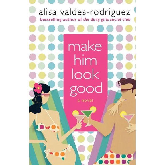 Make Him Look Good, (Paperback)