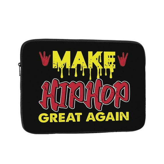 Make Hip Hop Great Again 13 inch Portable Laptop Sleeve Compatible with MacBook Air Notebook Computer Case for Men Women College School Students