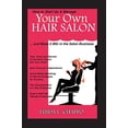 thumbnail image 1 of Pre-Owned How to Start Up & Manage Your Own Hair Salon: And Make it BIG in the Salon Business (Paperback) 0982327951 9780982327951, 1 of 1