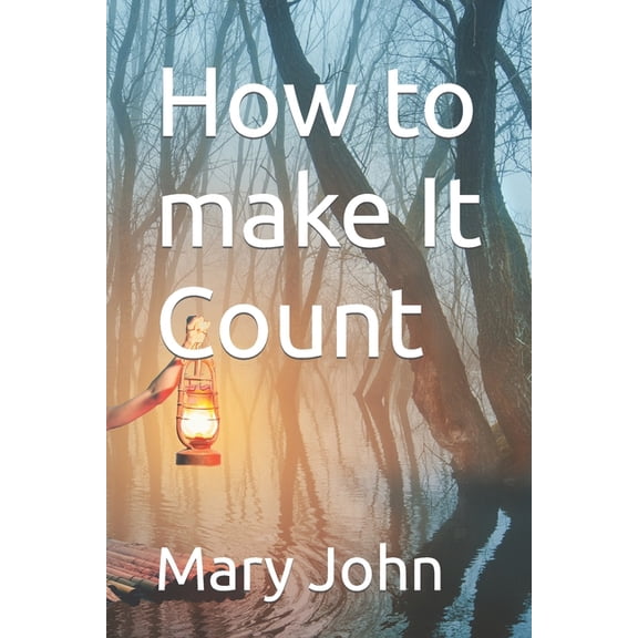 Make It Count How to make It Count, Book 2, (Paperback)